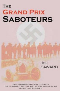 Paperback The Grand Prix Saboteurs Book