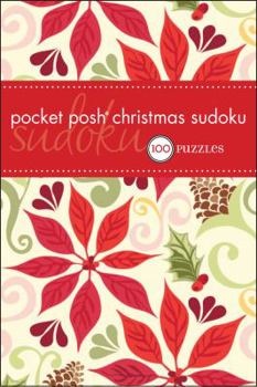 Paperback Pocket Posh Christmas Sudoku: 100 Puzzles Book