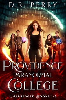 Providence Paranormal College: Book 1-5 - Book  of the Providence Paranormal College
