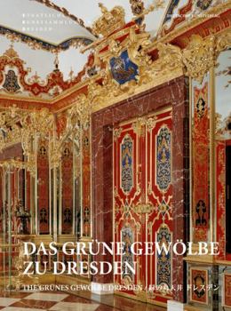 Paperback Das Grüne Gewölbe Zu Dresden: Dresden Cephaneliğinde Şark Sanatı Book