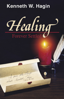 Paperback Healing: Forever Settled Book