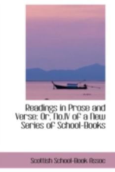 Paperback Readings in Prose and Verse: Or, No.IV of a New Series of School-Books Book