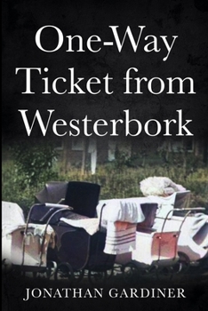 Paperback One-Way Ticket from Westerbork Book