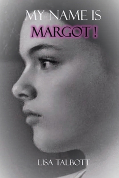 Paperback My Name is Margot! Book