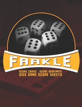 Paperback Farkle Scoring Sheet: - SCORE SHEETS - Score Cards - score book