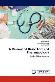 Paperback A Review of Basic Tools of Pharmacology Book