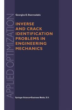 Paperback Inverse and Crack Identification Problems in Engineering Mechanics Book