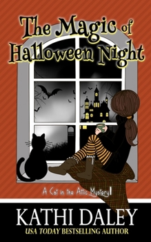 Paperback A Cat in the Attic Mystery: The Magic of Halloween Night Book