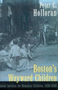 Paperback Boston's Wayward Children: Crime, Deviance, and Field Research Book