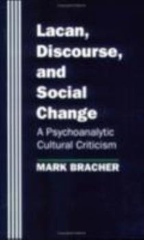 Paperback Lacan, Discourse, and Social Change: The 1892 United States Extra Census Bulletin Book