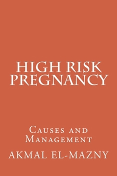 Paperback High Risk Pregnancy: Causes and Management Book