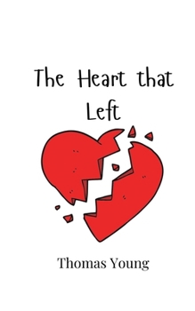 Paperback The Heart that Left Book