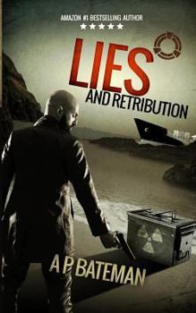 Lies and Retribution - Book #2 of the Alex King