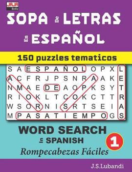 Paperback SOPA de LETRAS en ESPAÑOL (WORD SEARCH in SPANISH) [Spanish] Book