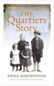 The Quarriers Story: A History of Quarriers