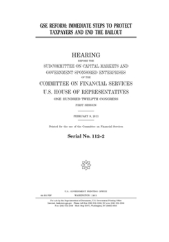 Paperback GSE reform: immediate steps to protect taxpayers and end the bailout Book