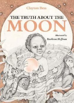 Hardcover The Truth about the Moon Book