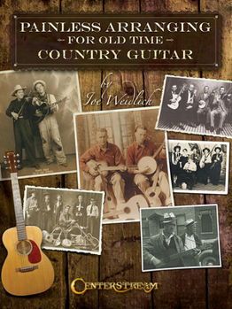 Paperback Painless Arranging for Old Time Country Guitar Book