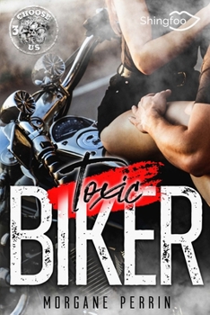 Paperback Toxic Biker 3: Choose Us [French] Book