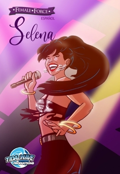 Paperback Female Force: Selena EN ESPAÑOL [Spanish] Book