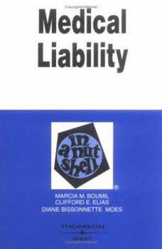 Paperback Boumil, Elias and Moes' the Law of Medical Liability in a Nutshell, 2D Book