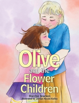 Paperback Olive and the Flower Children Book