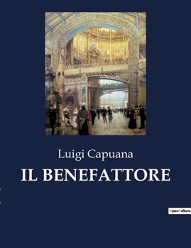 Il Benefattore (Italian Edition)