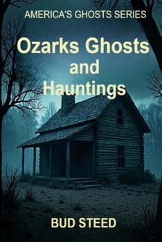 Paperback Ozarks Ghosts and Hauntings Book