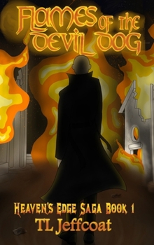 Hardcover Flames of the Devil Dog (Heaven's Edge) Book