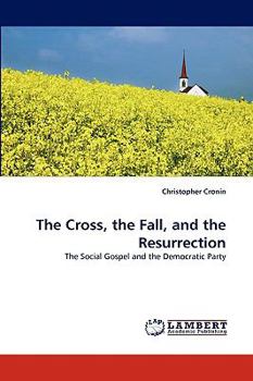 Paperback The Cross, the Fall, and the Resurrection Book