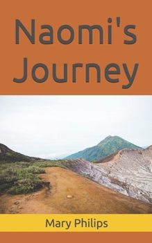 Paperback Naomi's Journey Book