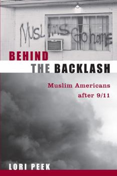 Hardcover Behind the Backlash: Muslim Americans After 9/11 Book