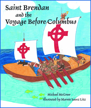 Paperback Saint Brendan and the Voyage Before Columbus Book