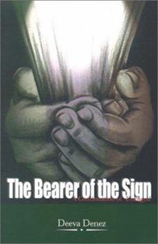 Paperback The Bearer of the Sign: A Continuation of Uncaged Book