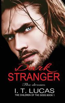 Paperback Dark Stranger The Dream: New & Lengthened 2017 Edition Book