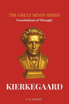 Paperback Foundations of Thought: KIERKEGAARD: Book 9 Book