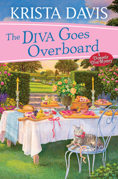 The Diva Goes Overboard - Book #17 of the A Domestic Diva Mystery
