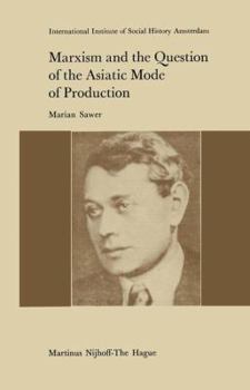 Paperback Marxism and the Question of the Asiatic Mode of Production Book