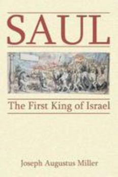 Paperback Saul: The First King of Israel Book
