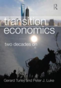 Paperback Transition Economics: Two Decades on Book