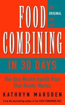 Paperback Food Combining in 30 Days Book