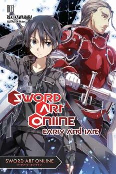 Paperback Sword Art Online 8 (Light Novel): Early and Late Book