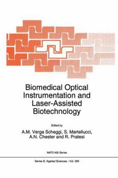 Paperback Biomedical Optical Instrumentation and Laser-Assisted Biotechnology Book
