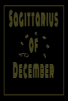 Paperback Sagittarius of December: Selfcare Notebook/ Journal gift, 120 pages, Soft Cover Book