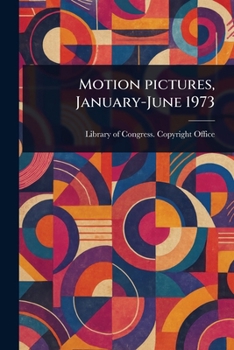 Paperback Motion Pictures, January-June 1973 Book