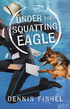 Paperback Under the Squatting Eagle Book