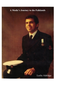 Paperback A Medic's Journey to the Falklands Book
