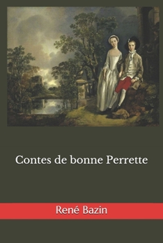 Paperback Contes de bonne Perrette [French] Book