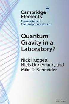 Paperback Quantum Gravity in a Laboratory? Book