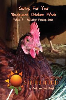 Paperback Caring For Your Backyard Chicken Flock Book
